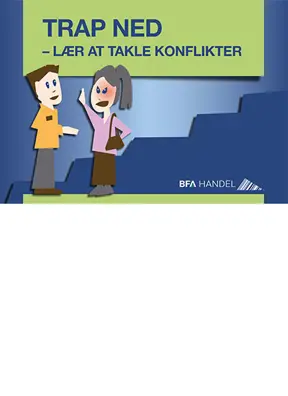TRAP NED - lær at takle konflikter