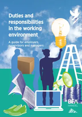 Duties and responsibillities in the working environment